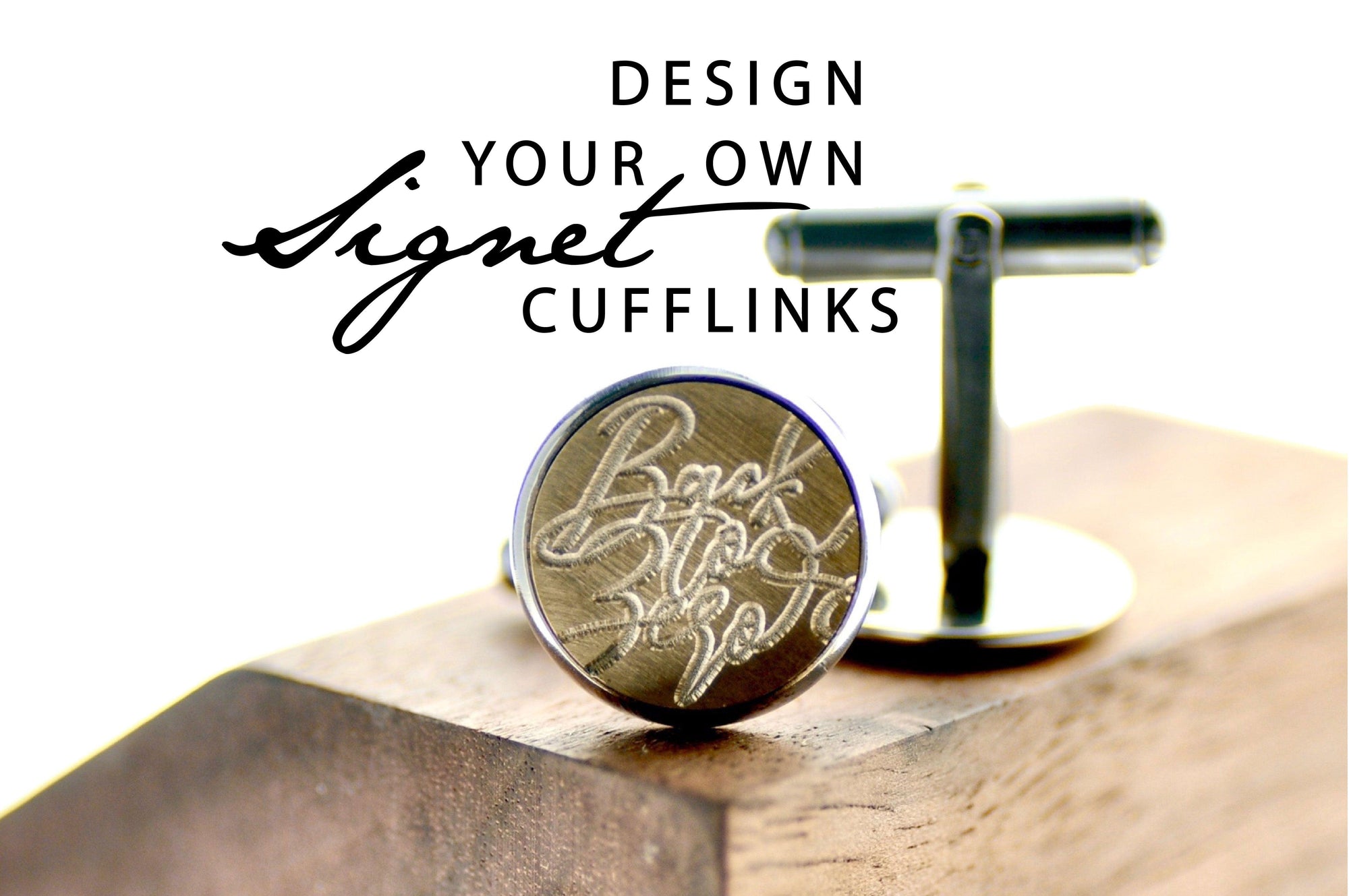 Design your own Signet Cufflinks - Backtozero B20 - 14mm, accessory, bespoke, Custom, customsignet, Design Your Own, him, minimal, signet, simple