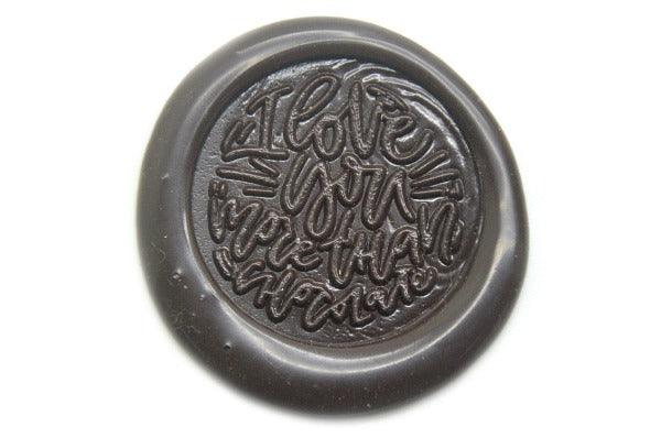 I Love You More Than Chocolate Wax Seal Stamp - Backtozero B20 - Brown, Message, Signature, signaturehandle